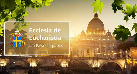 Ecclesia de Eucharystia